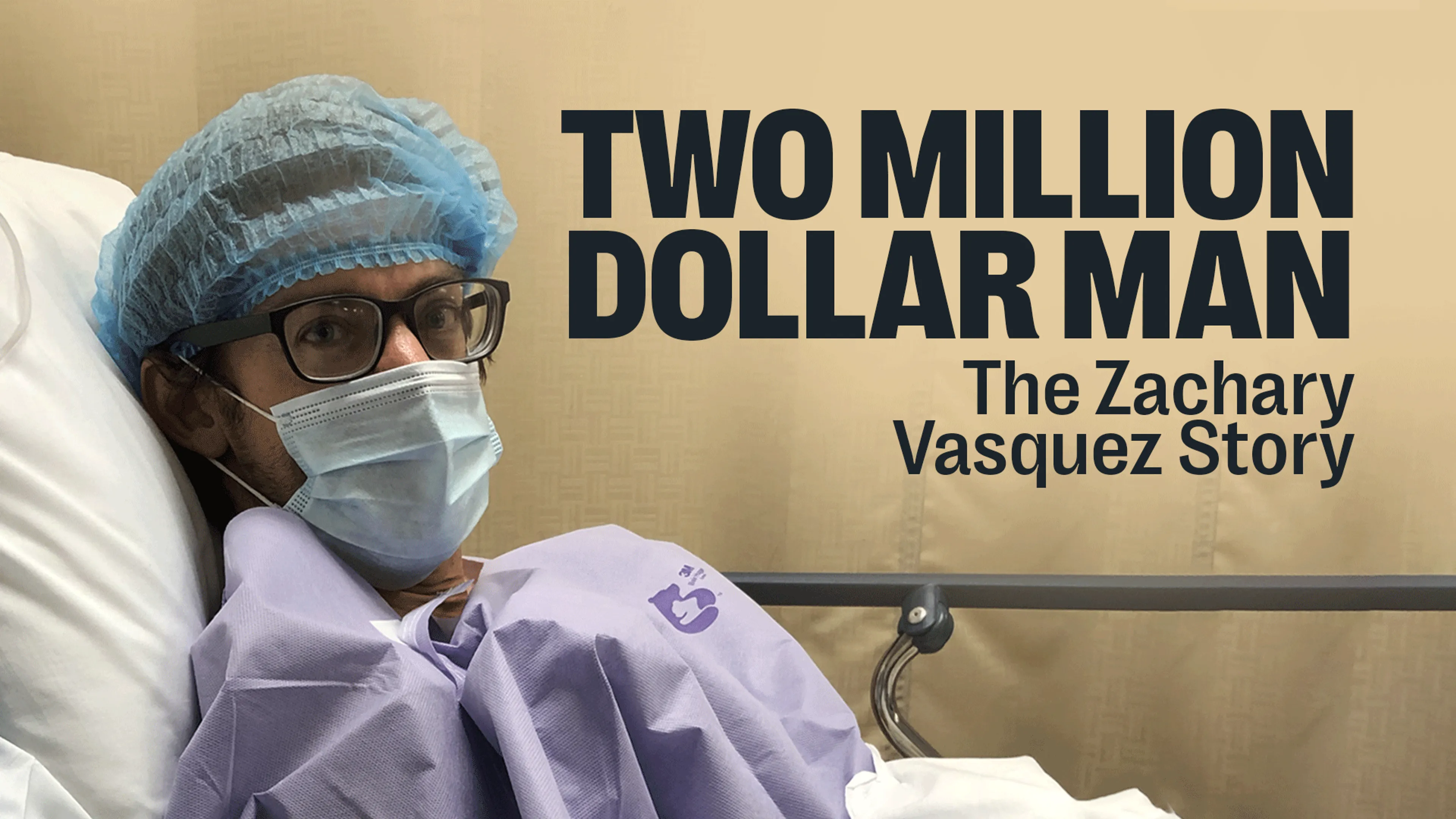 Two Million Dollar Man: The Zachary Vasquez Story poster